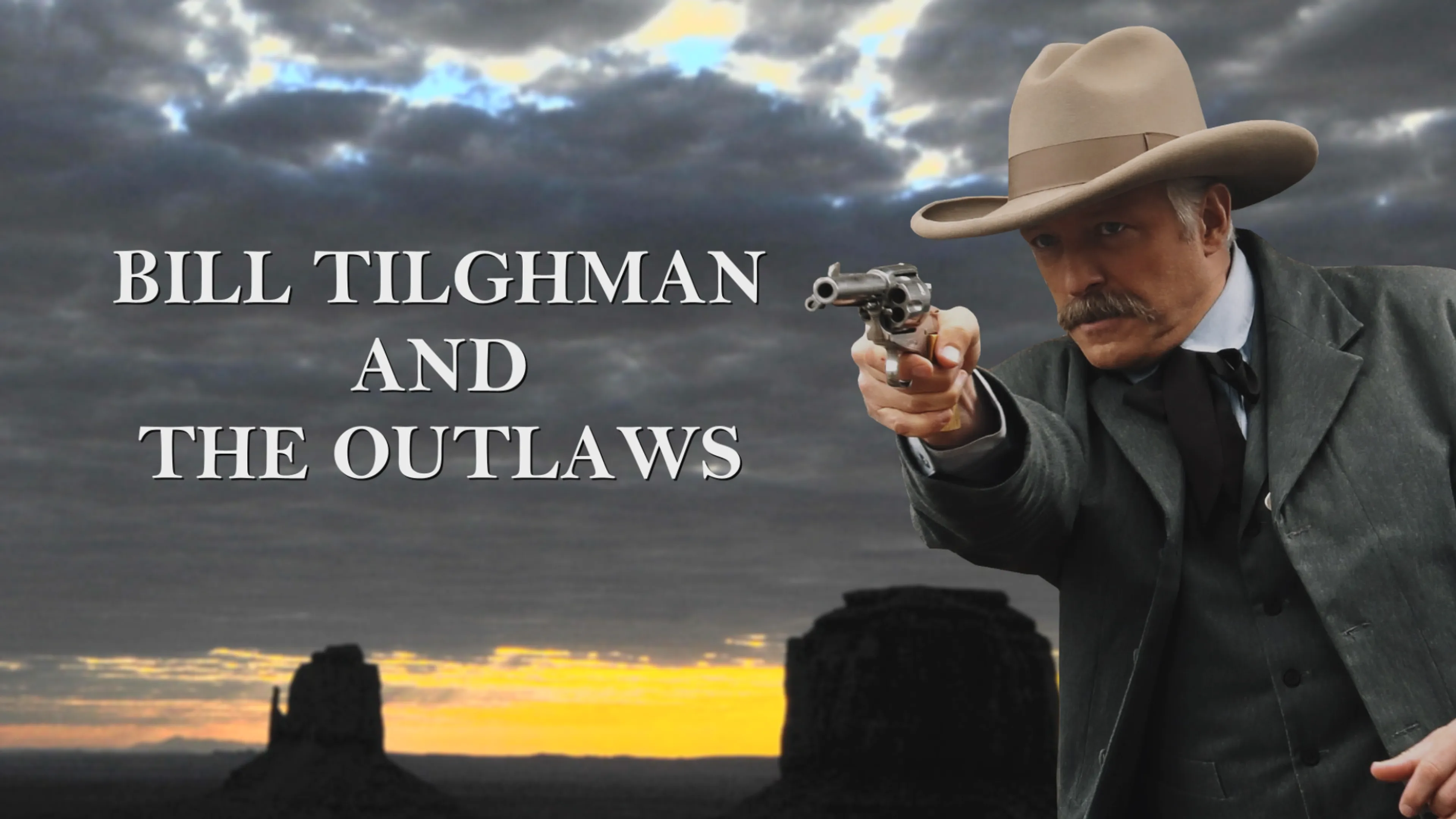Bill Tilghman and The Outlaws poster